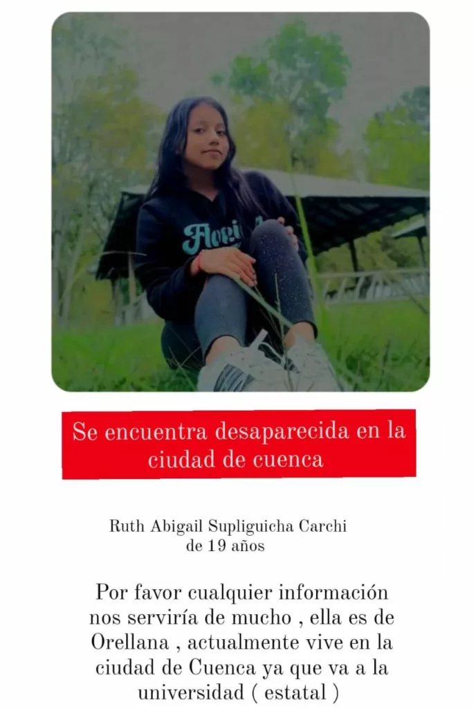 Ruth Abigail Supligüicha Carchi, de 19 años, fue vista por última vez el sábado 7 de octubre de 2023, en las calles Imbabura y Galápagos.
