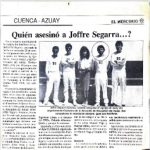 36 años del asesinato de Joffre Segarra, por denunciar corrupción en Azuay.