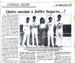 36 años del asesinato de Joffre Segarra, por denunciar corrupción en Azuay.