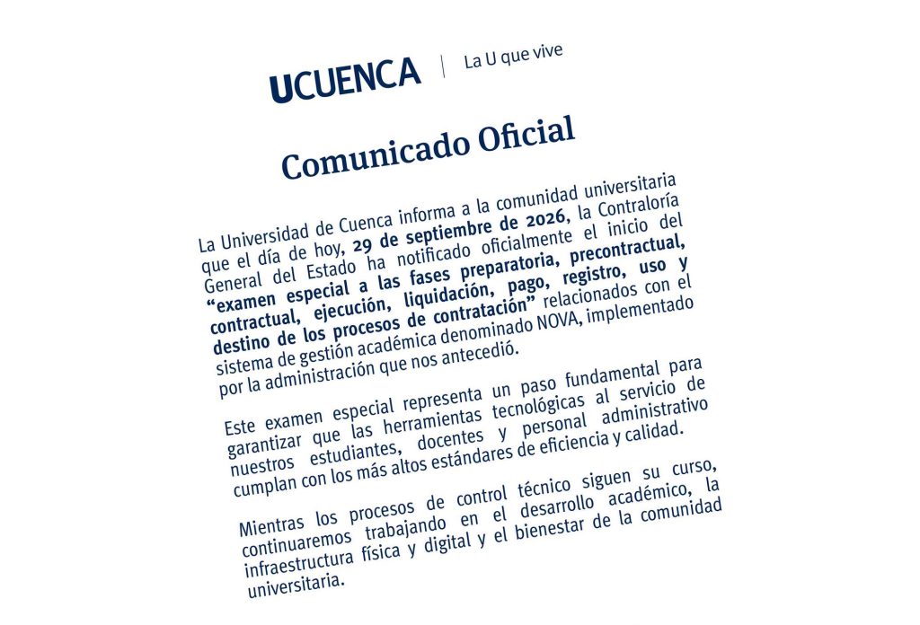 La Universidad de Cuenca emitió un comunicado para informar sobre el examen que aplicará la Contraloría General del Estado.