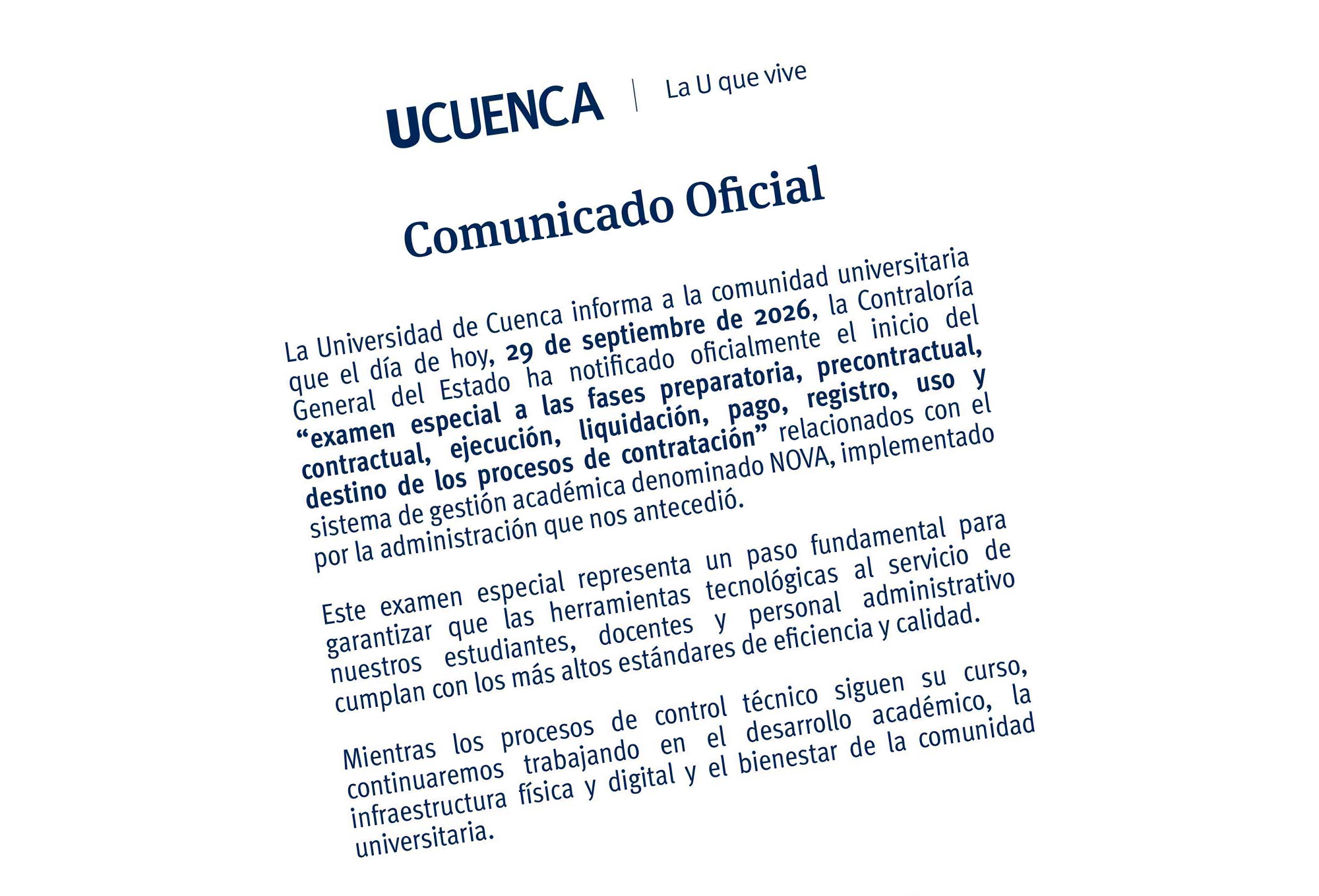 La Universidad de Cuenca emitió un comunicado para informar sobre el examen que aplicará la Contraloría General del Estado.